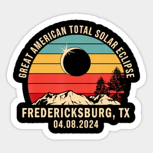 Fredericksburg Tx Texas Total Solar Eclipse 2024 Sticker